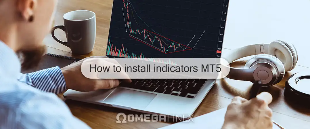 How to install indicators on MetaTrader 5?