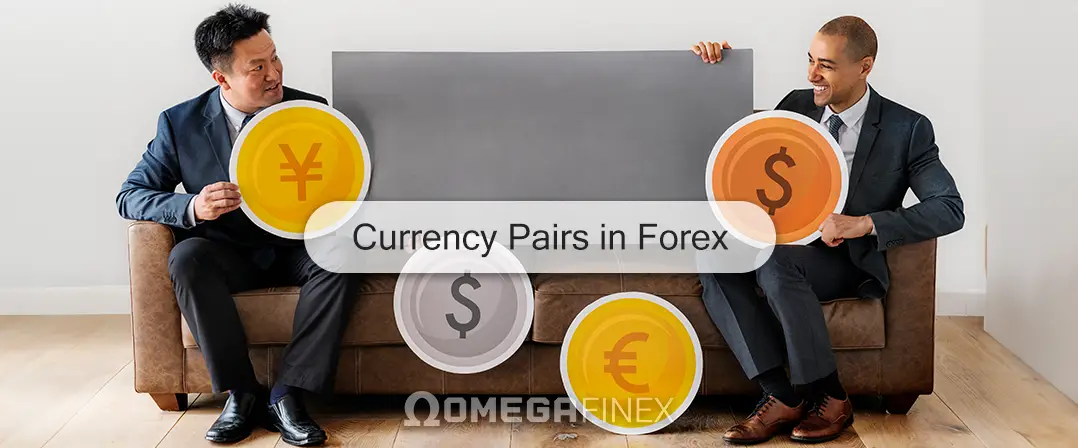 What Are Currency Pairs? Types of Forex Pairs